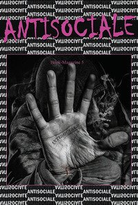 Antisociale. Book-magazine