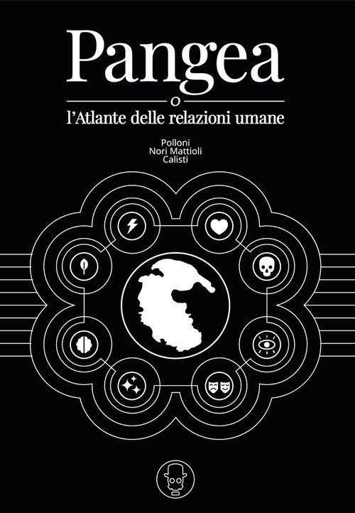 Pangea. O l'atlante delle relazioni umane
