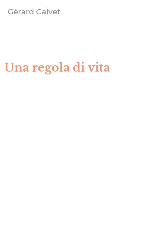 Una regola di vita