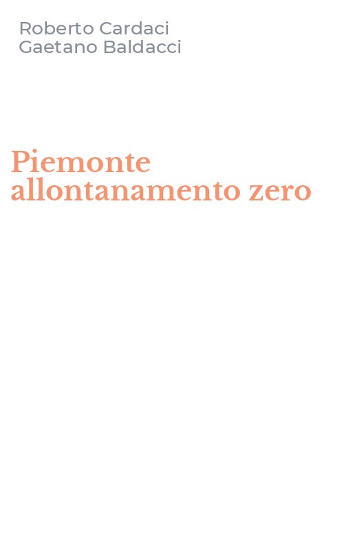 Piemonte allontanamento zero