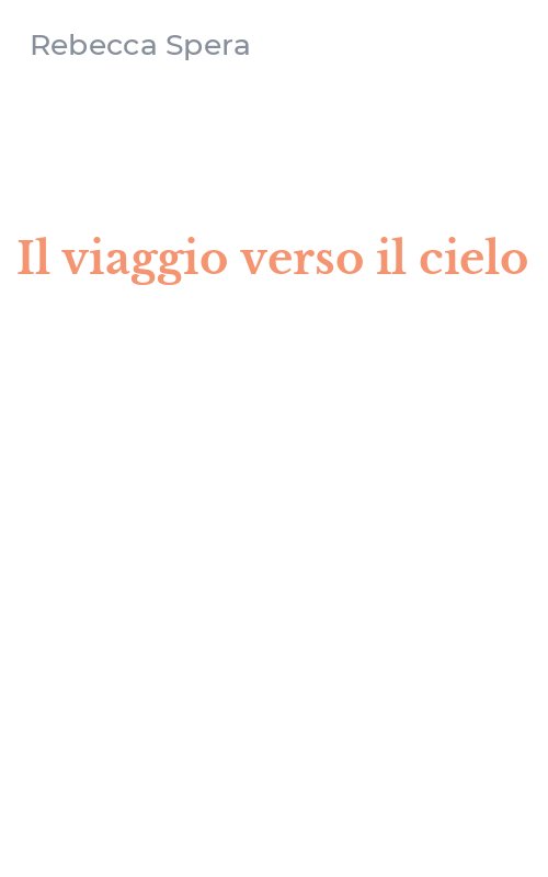 Il viaggio verso il cielo