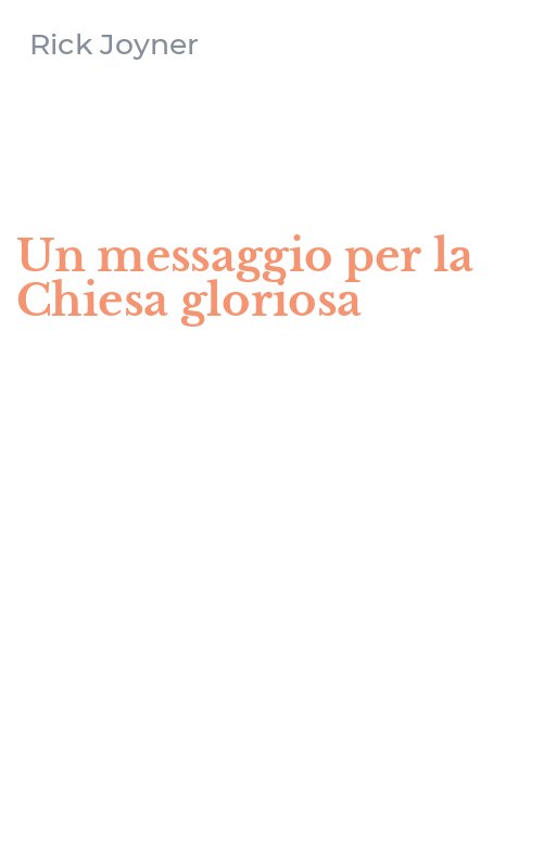 Un messaggio per la Chiesa gloriosa