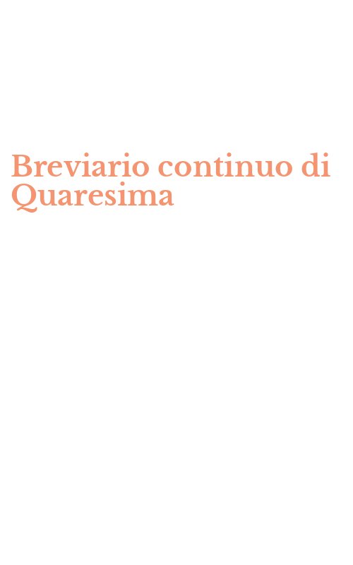 Breviario continuo di Quaresima