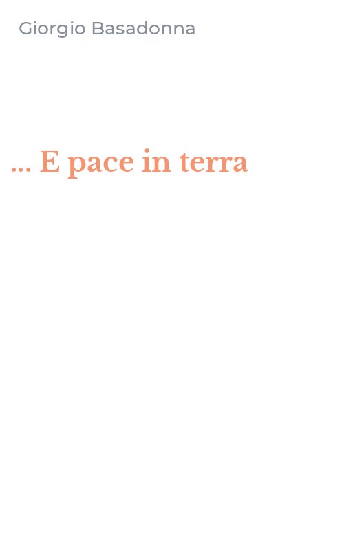 ... E pace in terra
