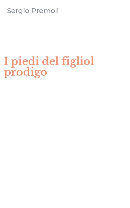 I piedi del figliol prodigo