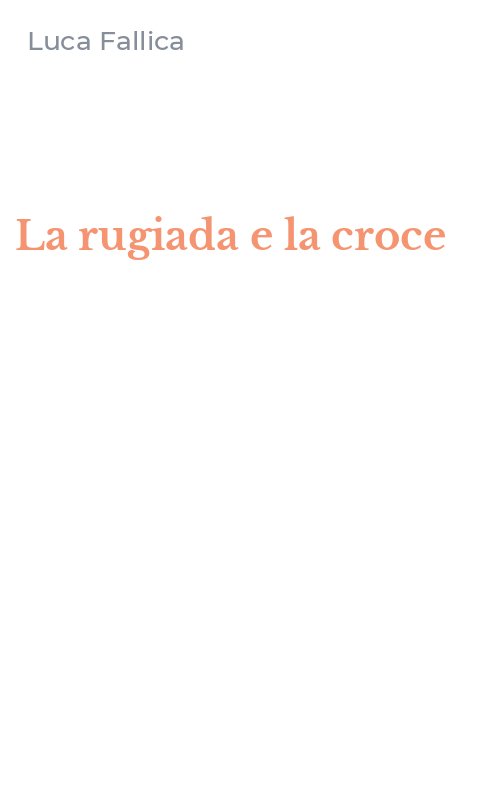 La rugiada e la croce