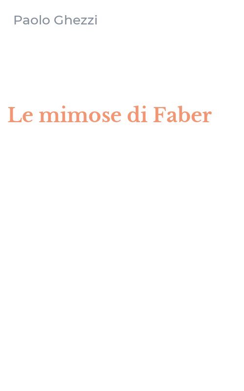 Le mimose di Faber