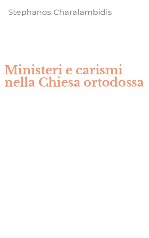 Ministeri e carismi nella Chiesa ortodossa