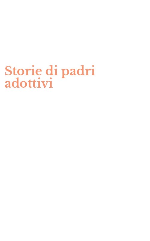 Storie di padri adottivi