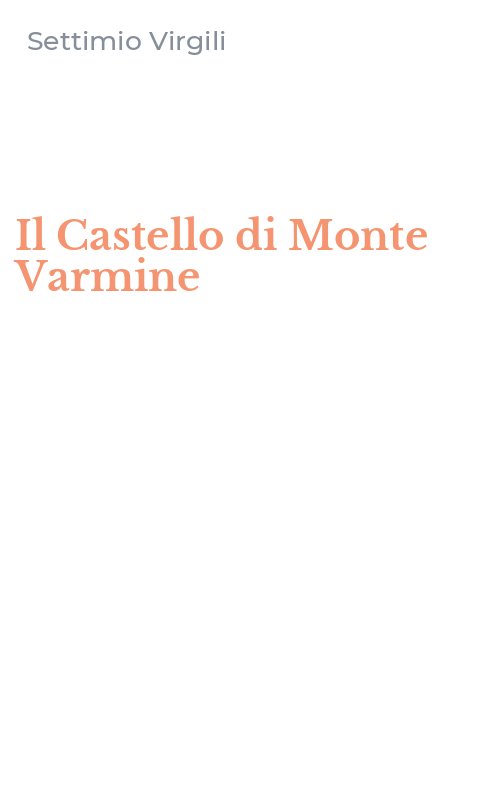Il Castello di Monte Varmine