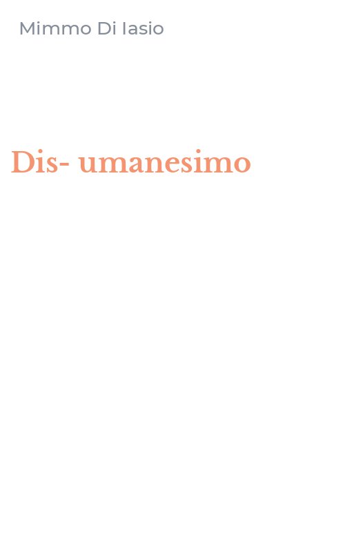 Dis-umanesimo