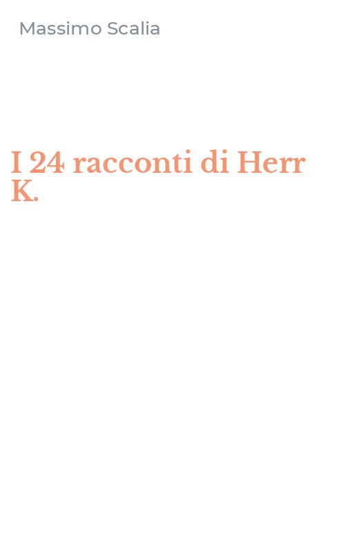 I 24 racconti di Herr K.