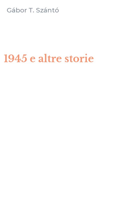1945 e altre storie