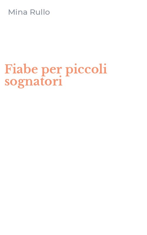 Fiabe per piccoli sognatori