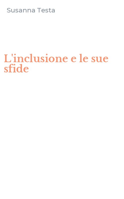 L'inclusione e le sue sfide