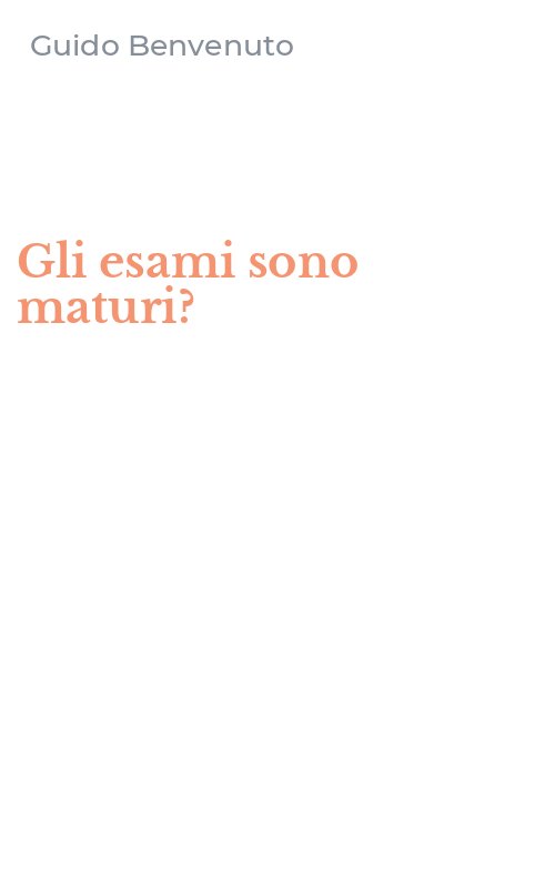 Gli esami sono maturi?