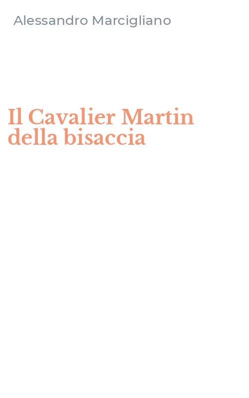 Il Cavalier Martin della bisaccia