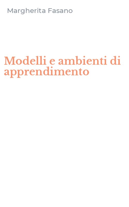 Modelli e ambienti di apprendimento