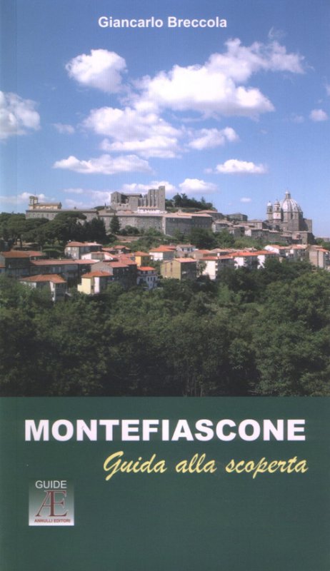Montefiascone. Guida alla scoperta