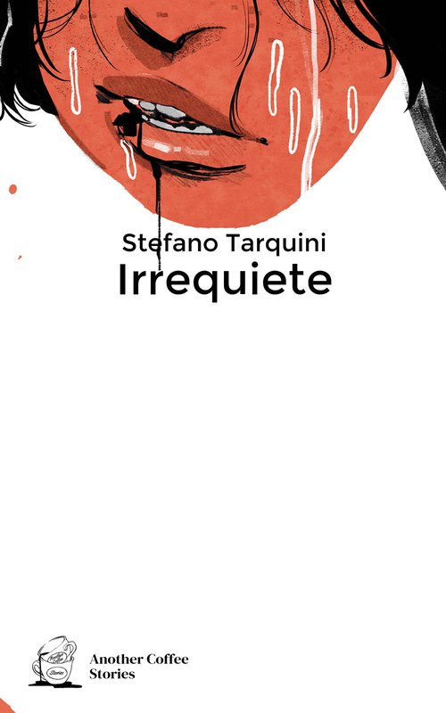 Irrequiete