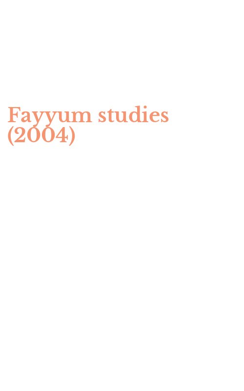 Fayyum studies (2004)