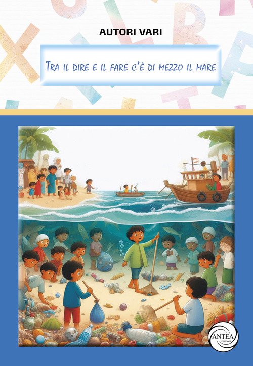 Tra il dire e il fare c'è di mezzo il mare