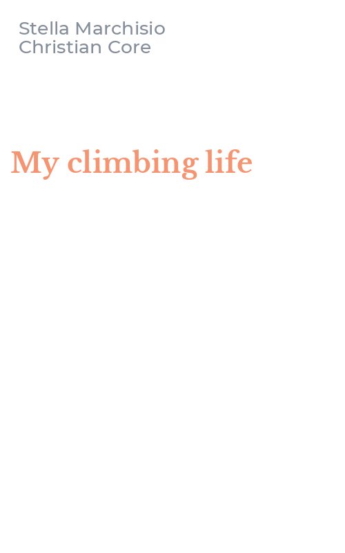 My climbing life