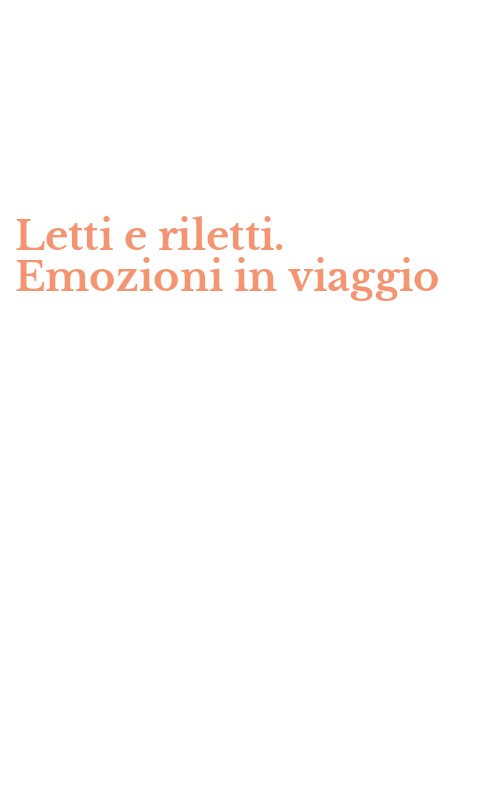 Letti e riletti. Emozioni in viaggio