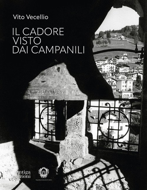Il Cadore visto dai campanili