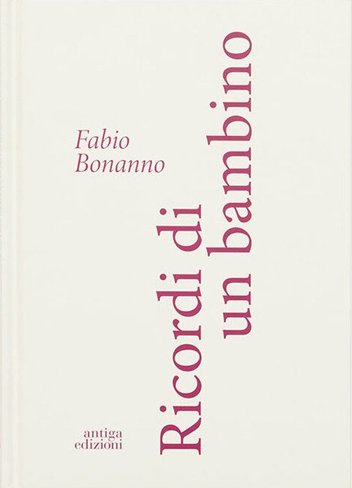 Ricordi di un bambino