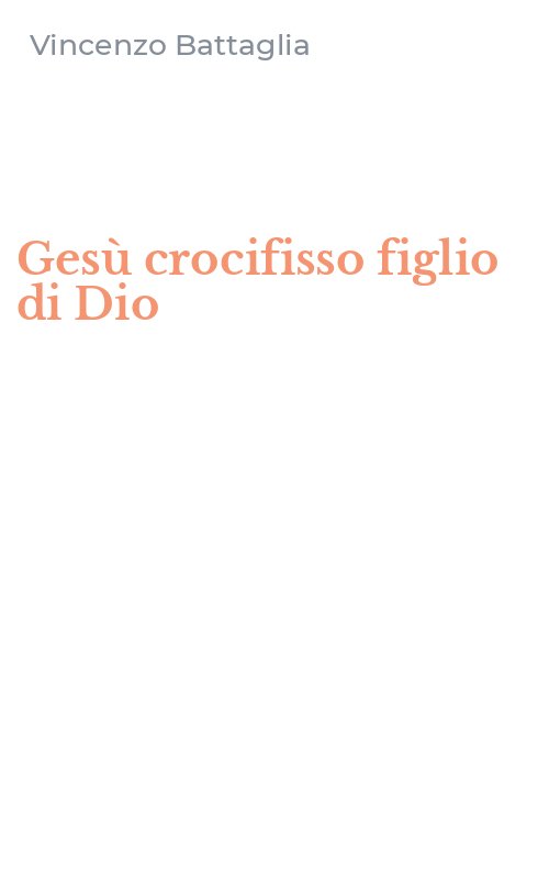Gesù crocifisso figlio di Dio