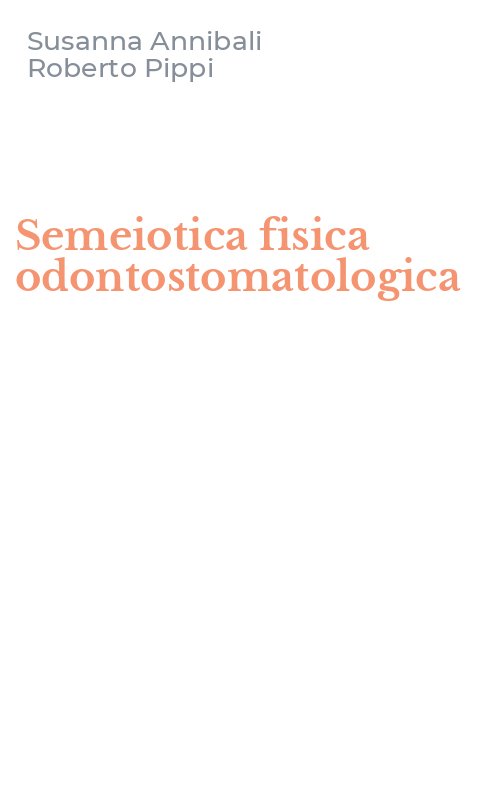Semeiotica fisica odontostomatologica