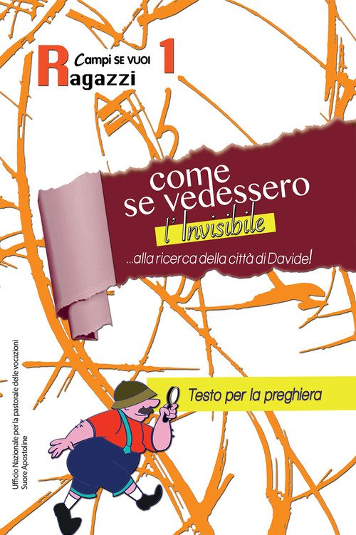 Come se vedessimo l'invisibile
