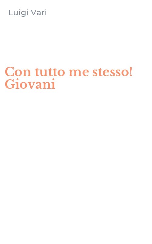 Con tutto me stesso! Giovani