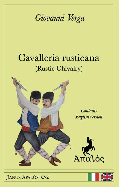 Cavalleria rusticana (Rustic Chivalry)