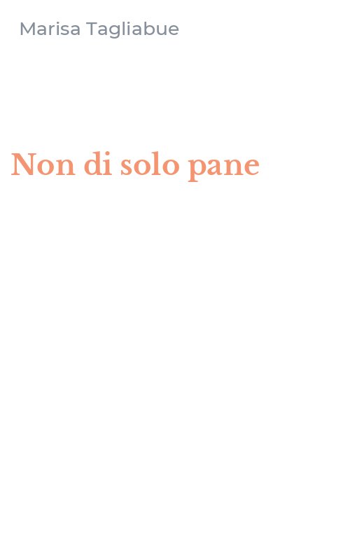 Non di solo pane
