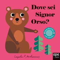 Dove sei signor orso?