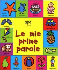 Le mie prime parole
