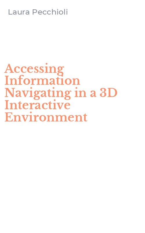Accessing Information Navigating in a 3D Interactive Environment
