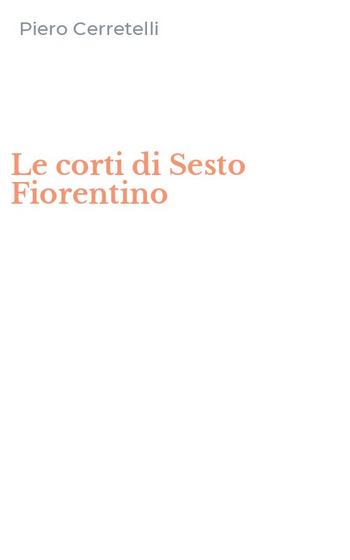 Le corti di Sesto Fiorentino