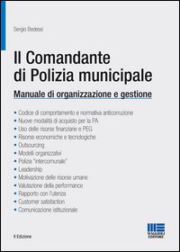 Il comandante di polizia municipale