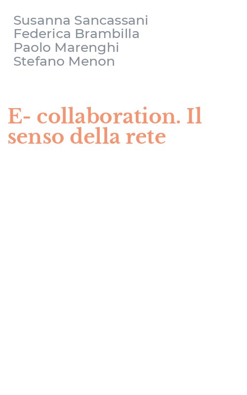 E-collaboration. Il senso della rete