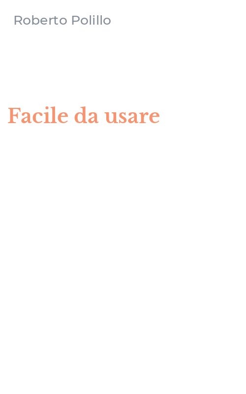 Facile da usare