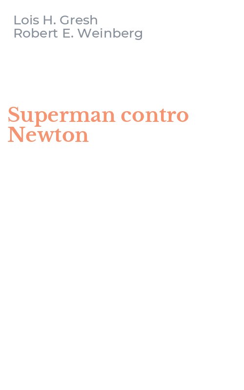 Superman contro Newton