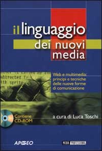 Il linguaggio dei nuovi media