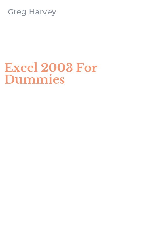 Excel 2003 For Dummies