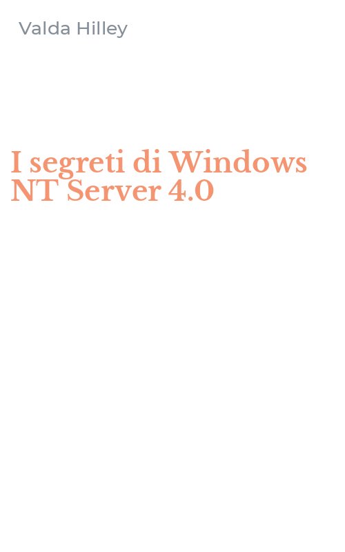 I segreti di Windows NT Server 4.0