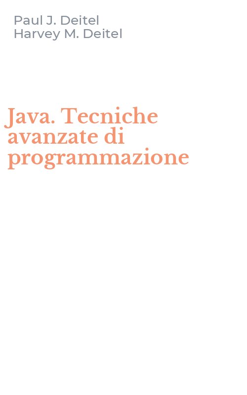 Java. Tecniche avanzate di programmazione