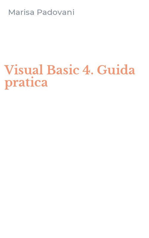 Visual Basic 4. Guida pratica