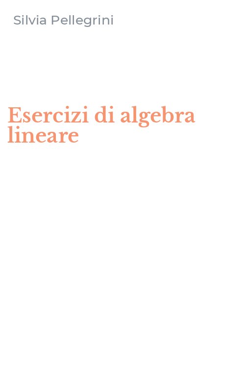 Esercizi di algebra lineare